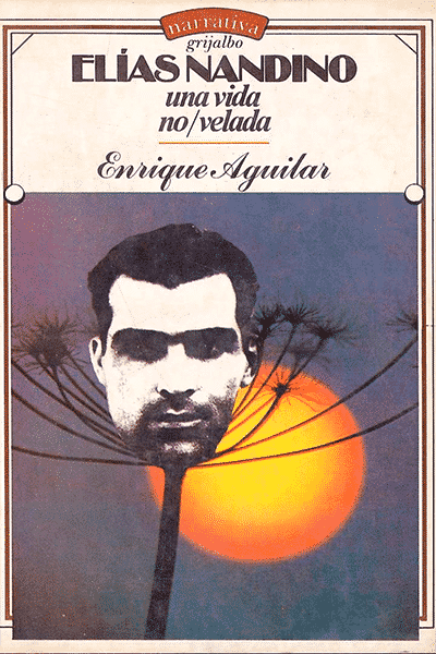 libros-de-literatura-lgbt-mexicana-elías-nandino-una-historia-novelesca