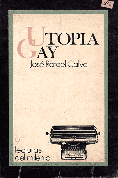 30 libros LGBT+ imprescindibles de la literatura mexicana Homosensual