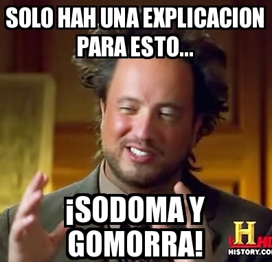 Sodoma y Gomorra meme