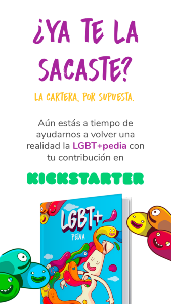 campaña lgbt+pedia somo somo crowdfunding