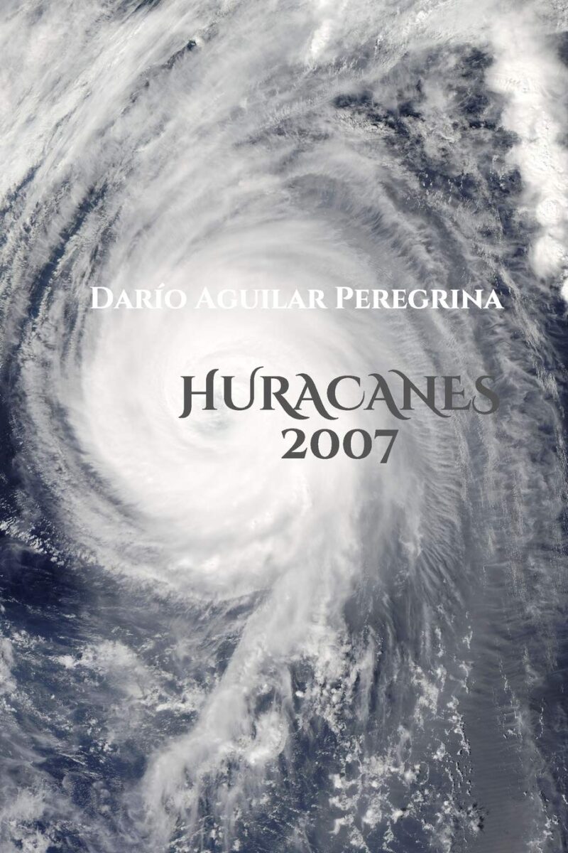 Huracanes 2007 Libro