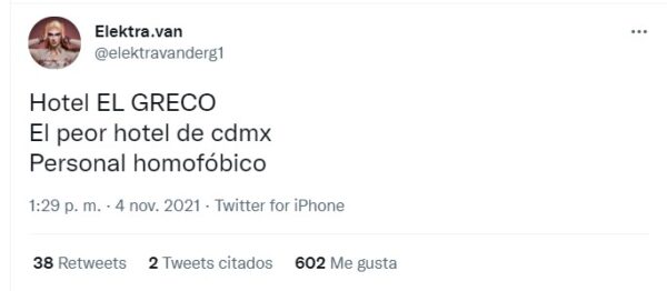 Elektra denuncia homofobia en Hotel El Greco