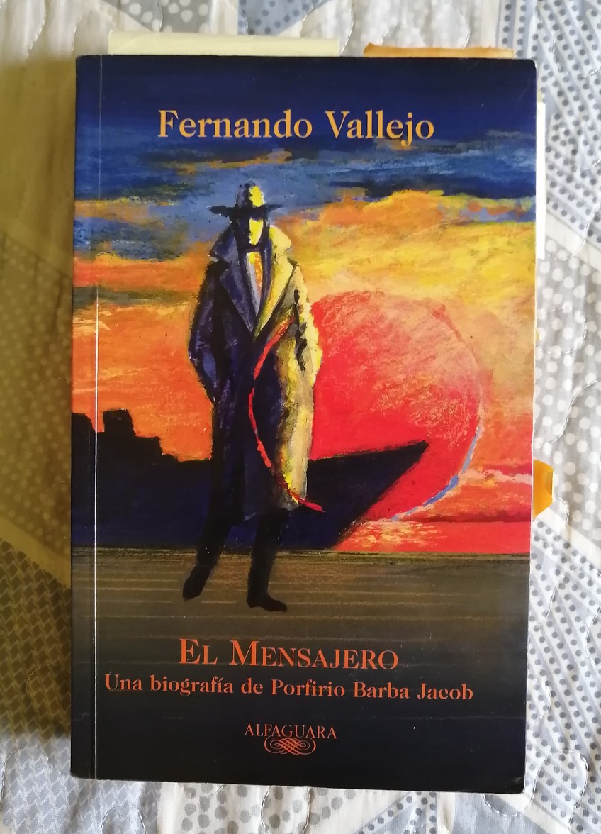 Portada de El mensajero. Una biografía de Porfirio Barba Jacob libros gay