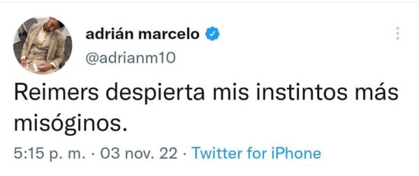 Adrián Marcelo tuit sobre Marion Reimers