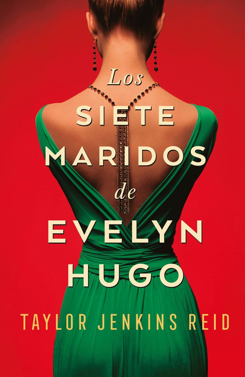Los siete maridos de Evelyn Hugo libro