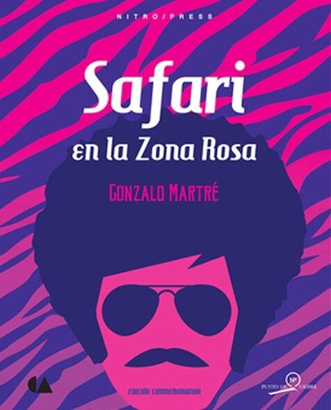 Safari en la Zona Rosa