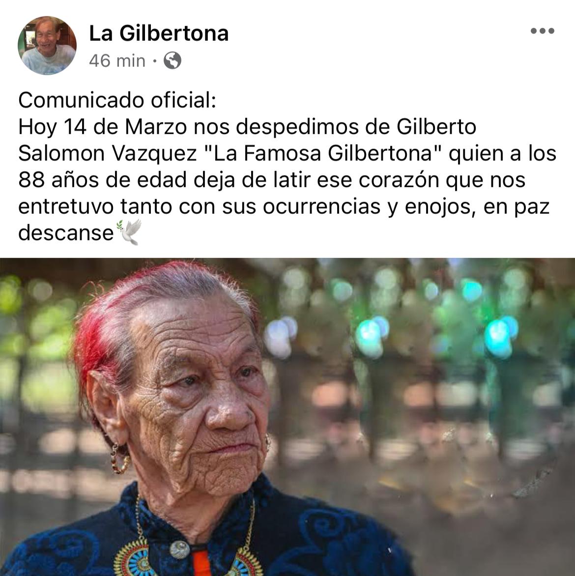 Muerte fallecimiento de La gilbertona